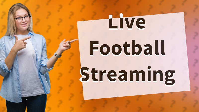 Live Football Streaming