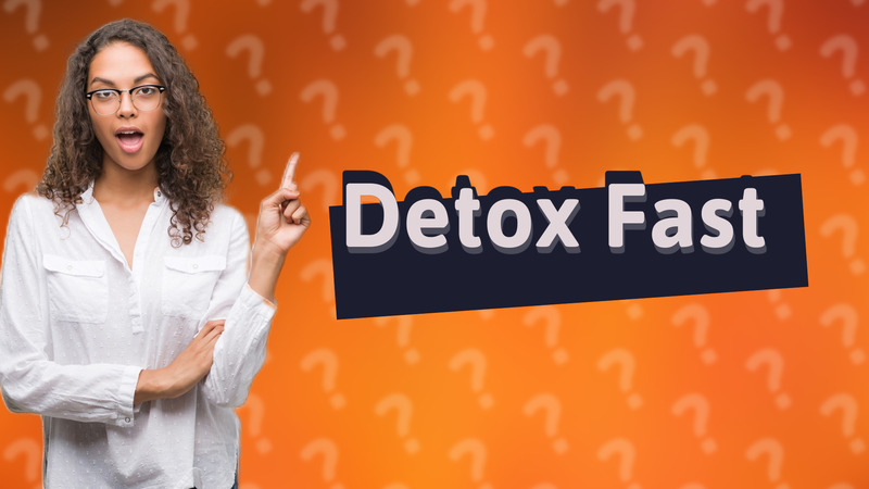 Detox Fast