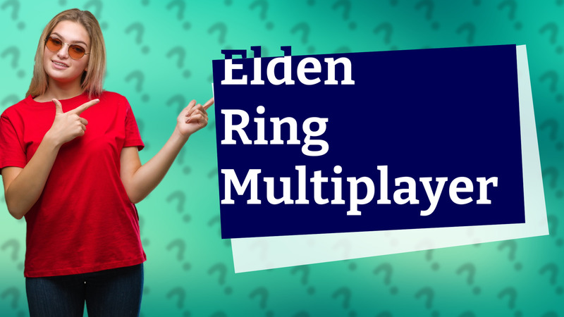 Elden Ring Multiplayer