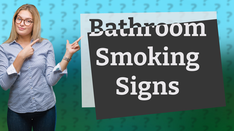 Bathroom Smoking Signs