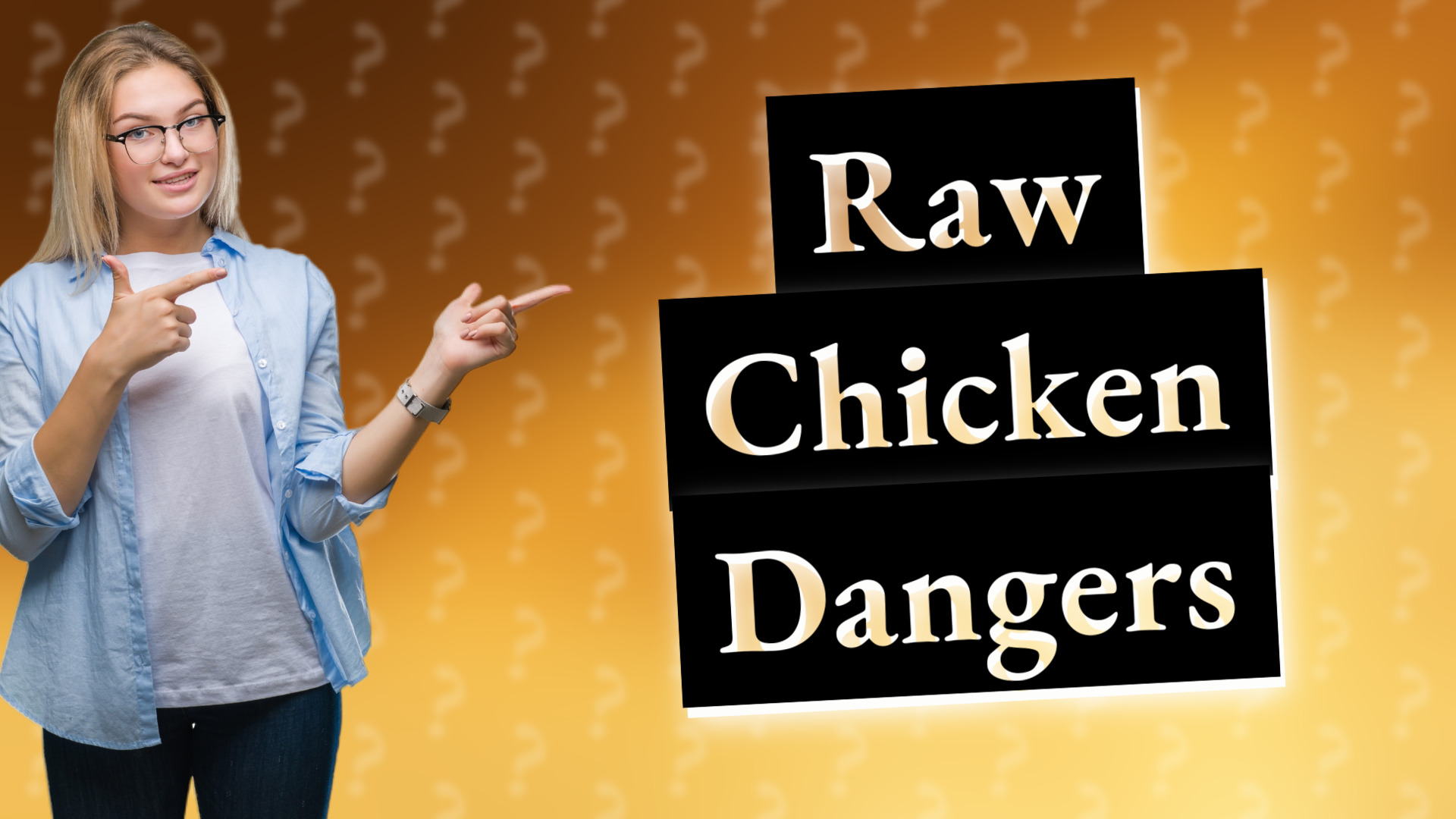 Raw Chicken Dangers