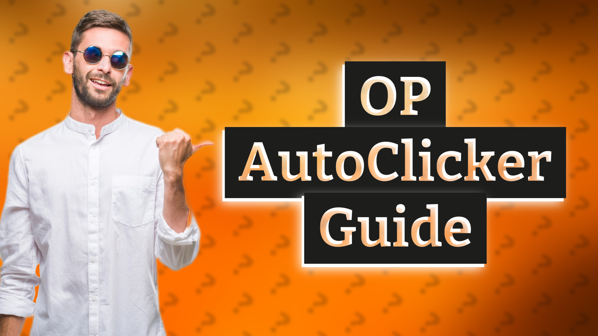 OP AutoClicker Guide