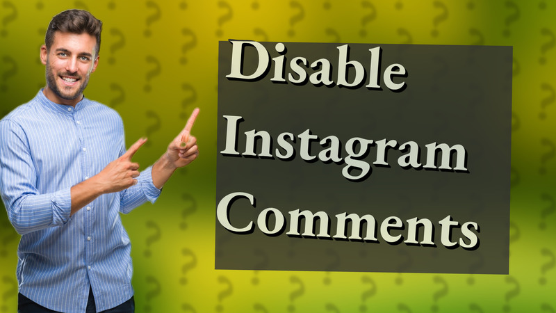 Disable Instagram Comments