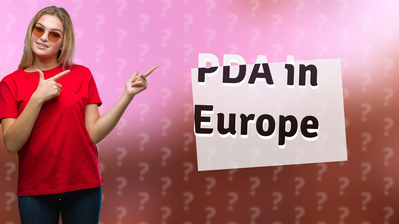 PDA in Europe