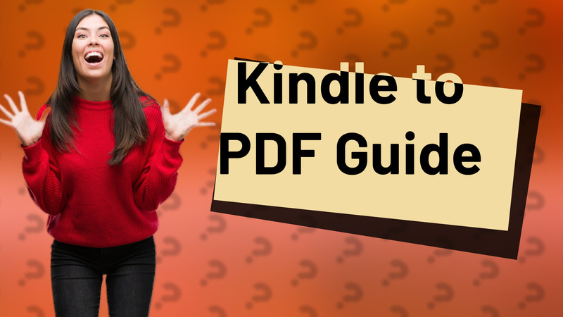 Kindle to PDF Guide