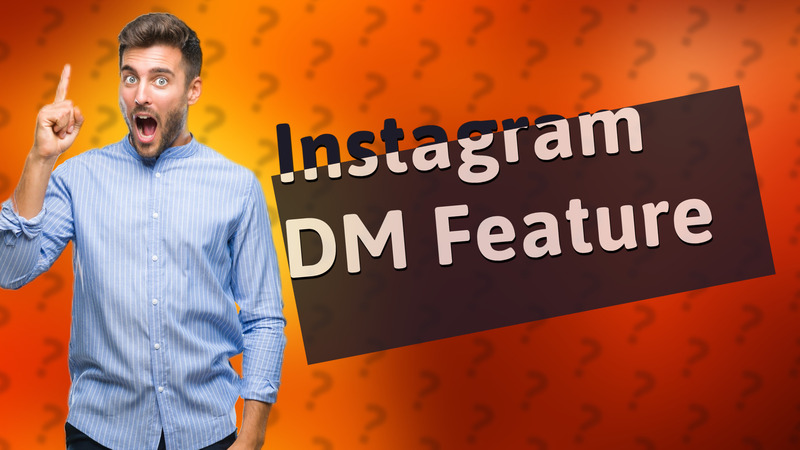 Instagram DM Feature