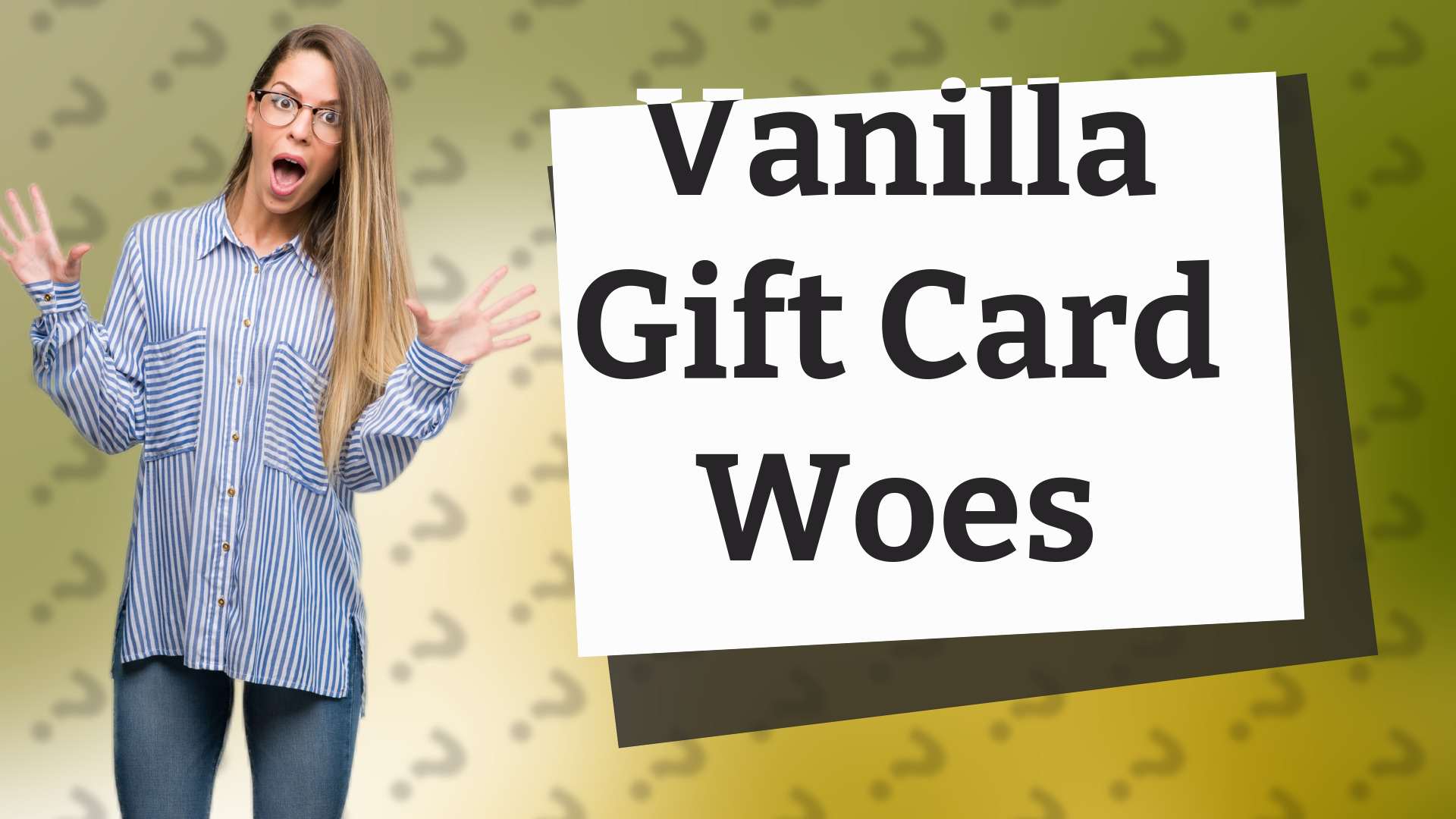 Vanilla Gift Card Woes