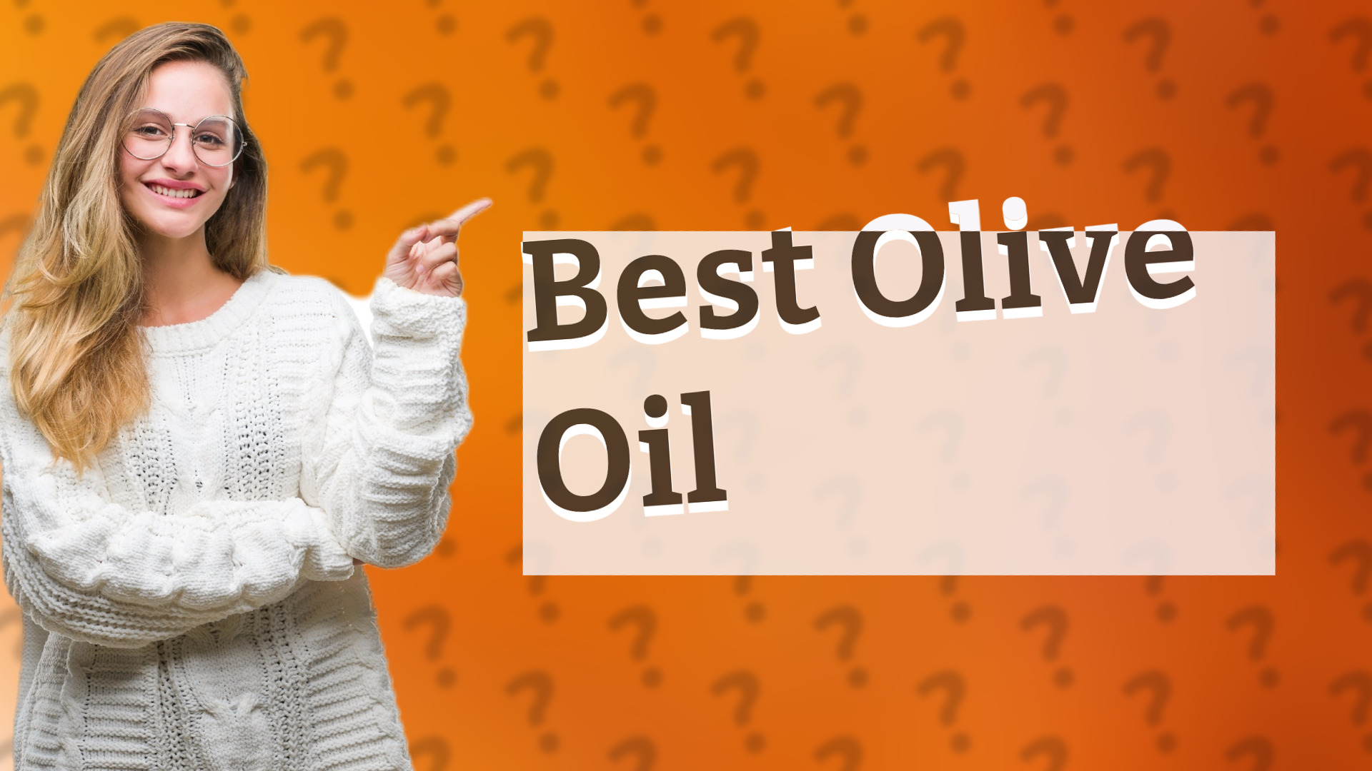 Best Olive Oil