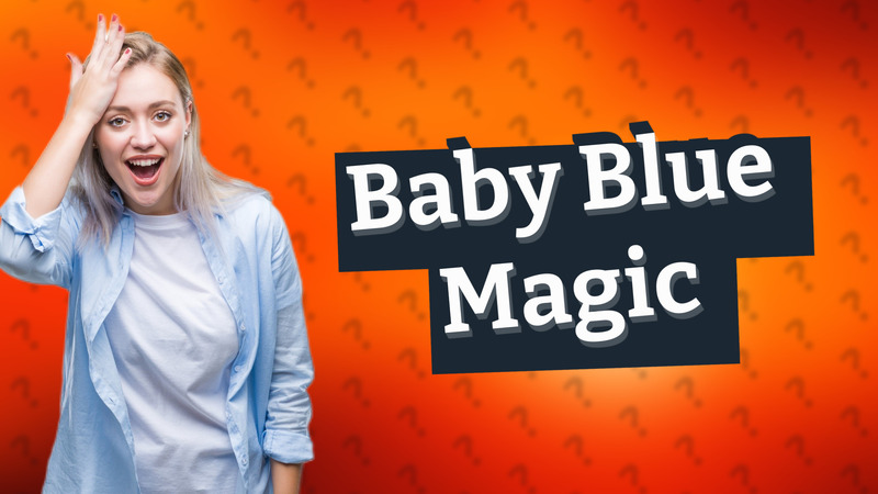 Baby Blue Magic