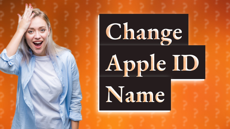Change Apple ID Name