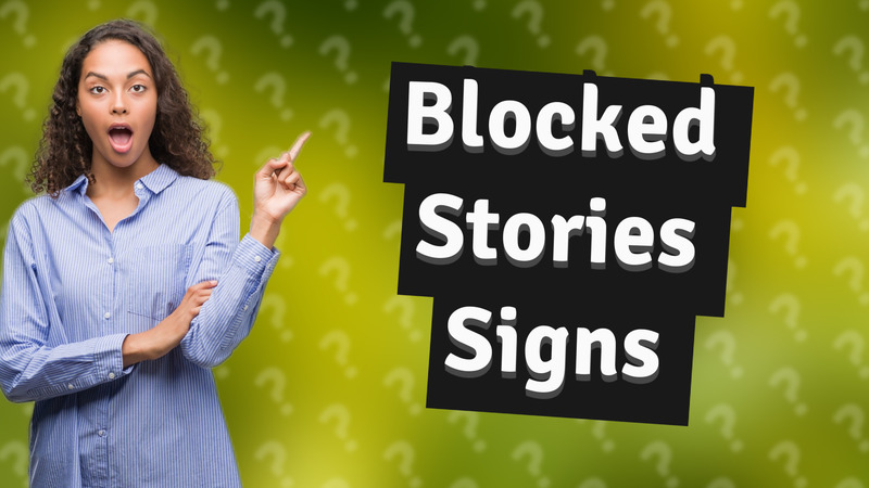 Blocked Stories Signs