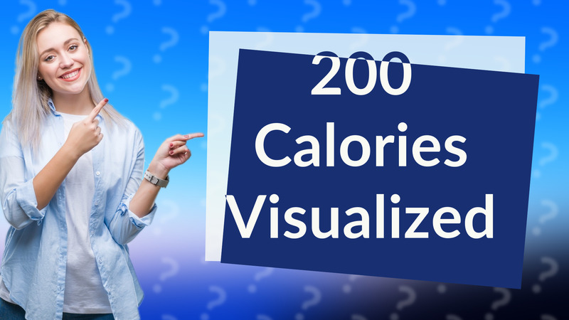 200 Calories Visualized