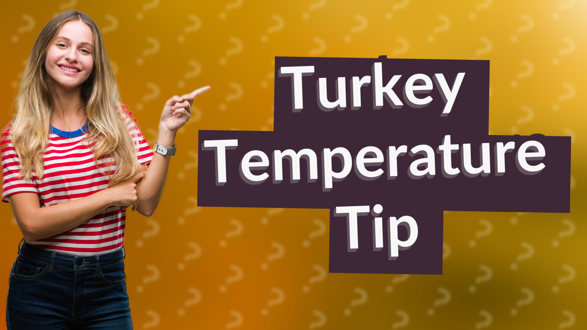 Turkey Temperature Tip