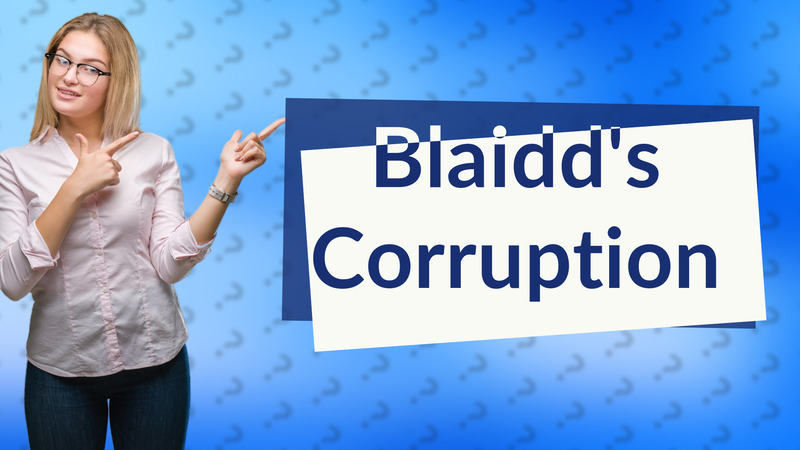 Blaidd's Corruption