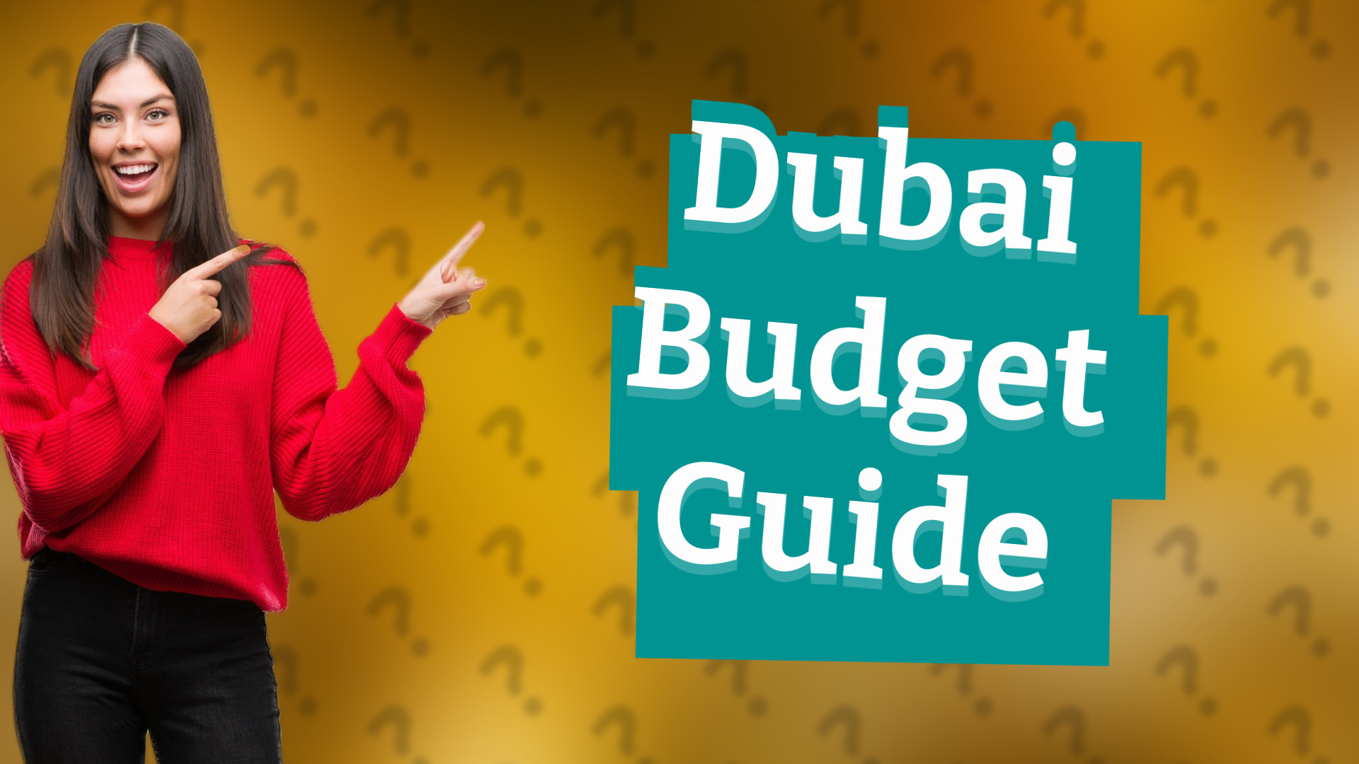 Dubai Budget Guide