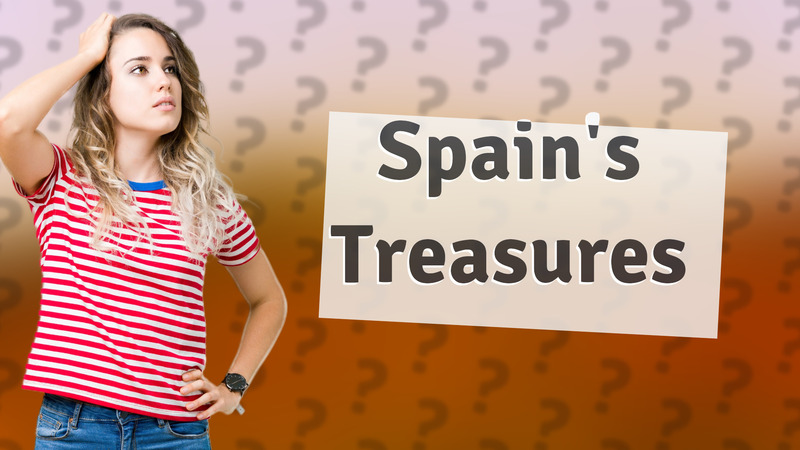 Spain's Treasures