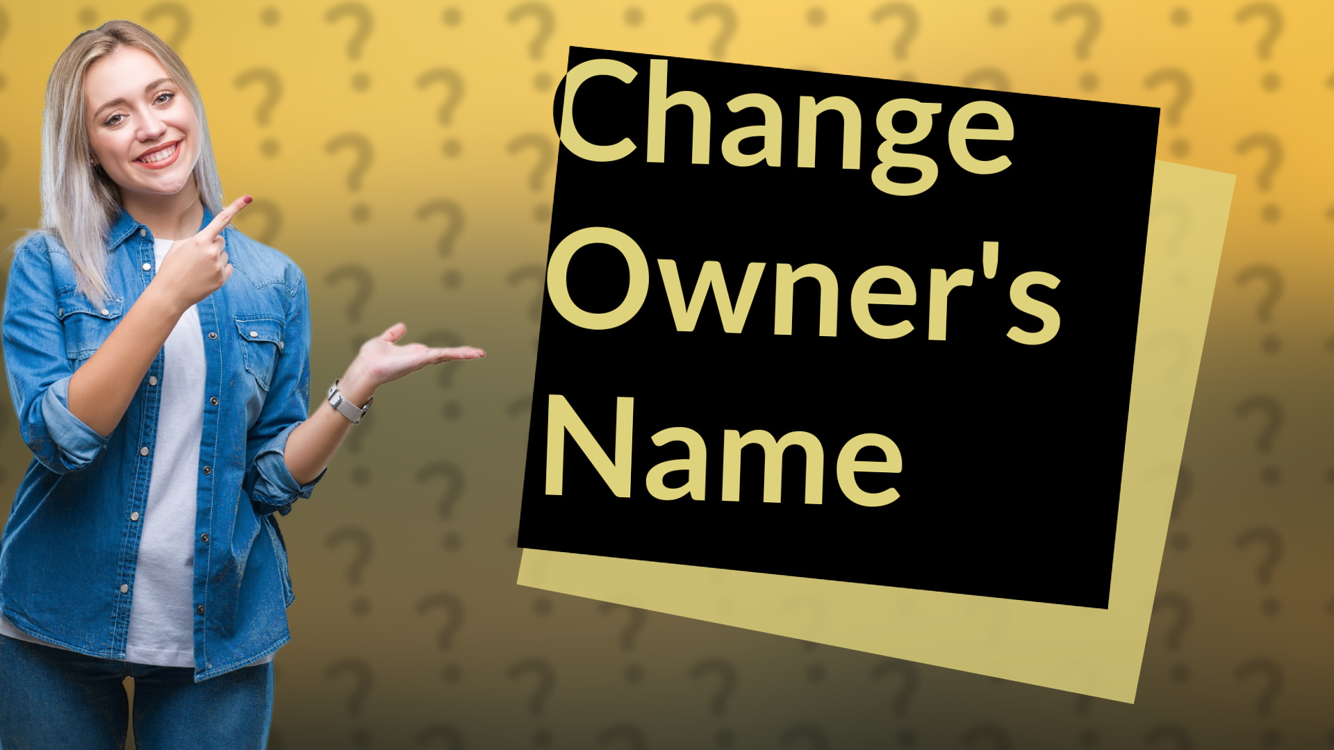 Change Owner's Name