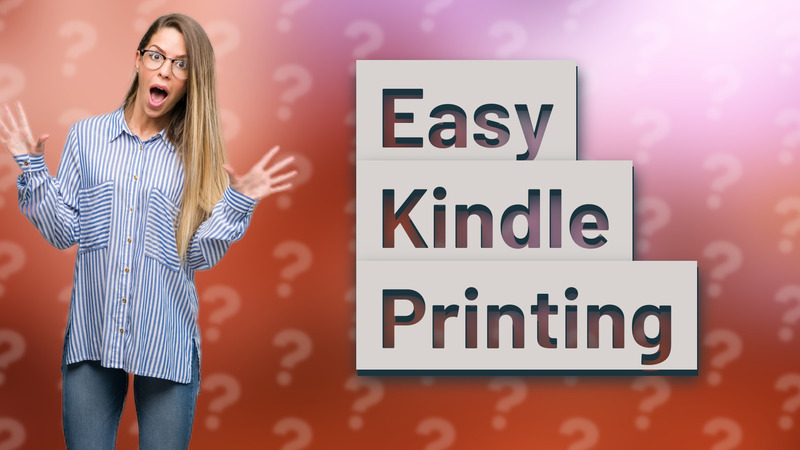 Easy Kindle Printing