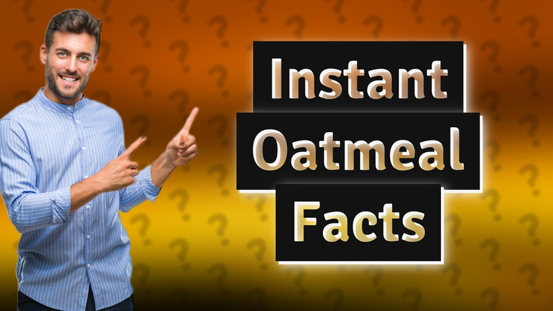 Instant Oatmeal Facts