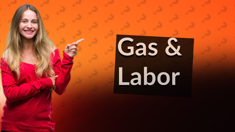 Gas & Labor