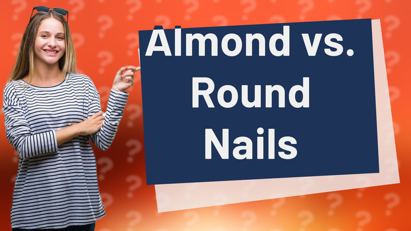 Almond vs. Round Nails