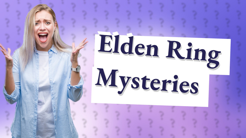 Elden Ring Mysteries