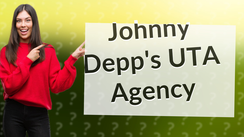 Johnny Depp's UTA Agency