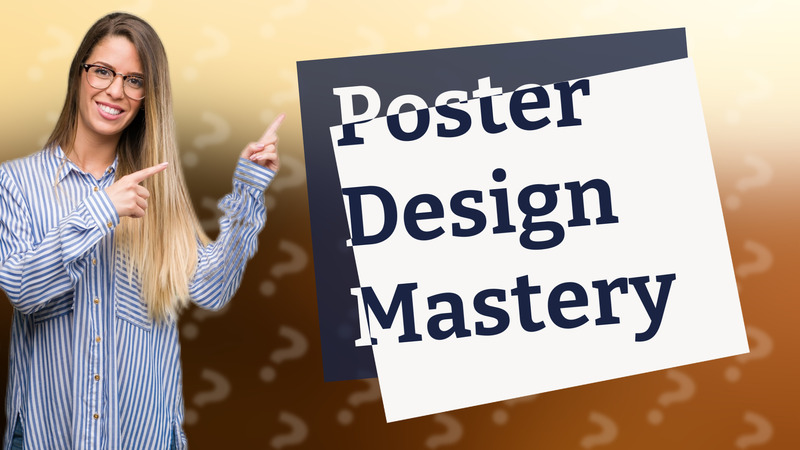 Poster Design Mastery