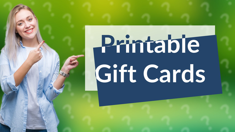 Printable Gift Cards