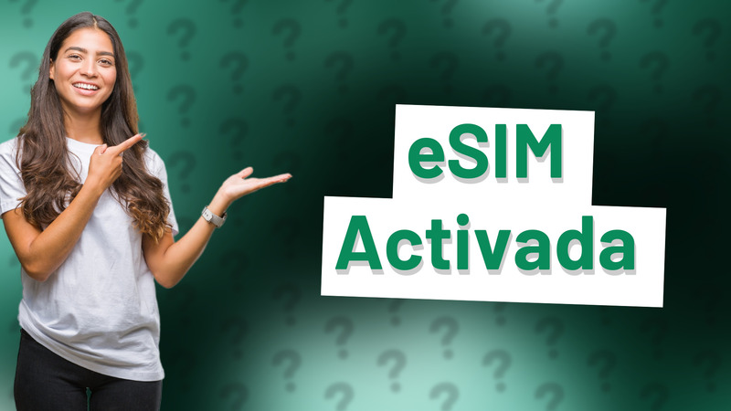 eSIM Activada