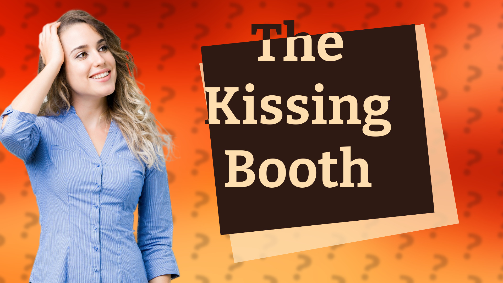 The Kissing Booth