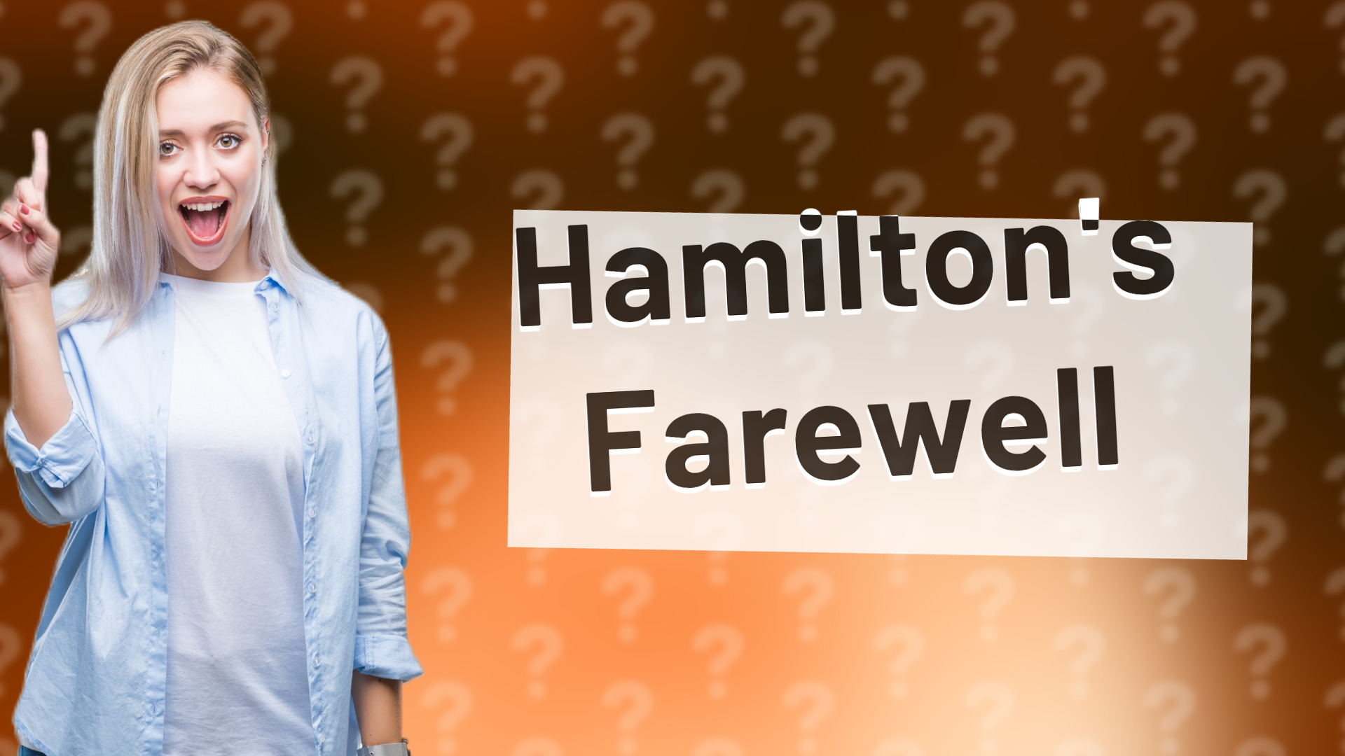 Hamilton's Farewell