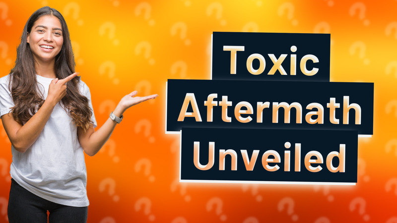 Toxic Aftermath Unveiled