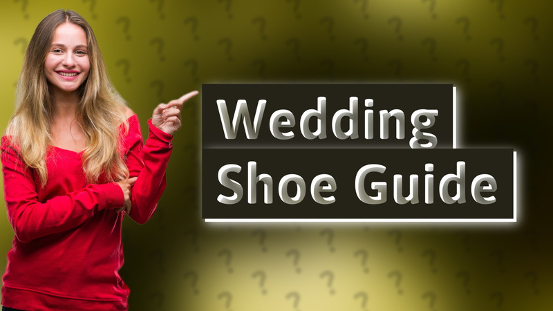Wedding Shoe Guide