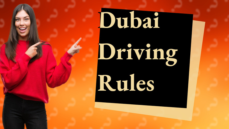 Dubai Driving Rules