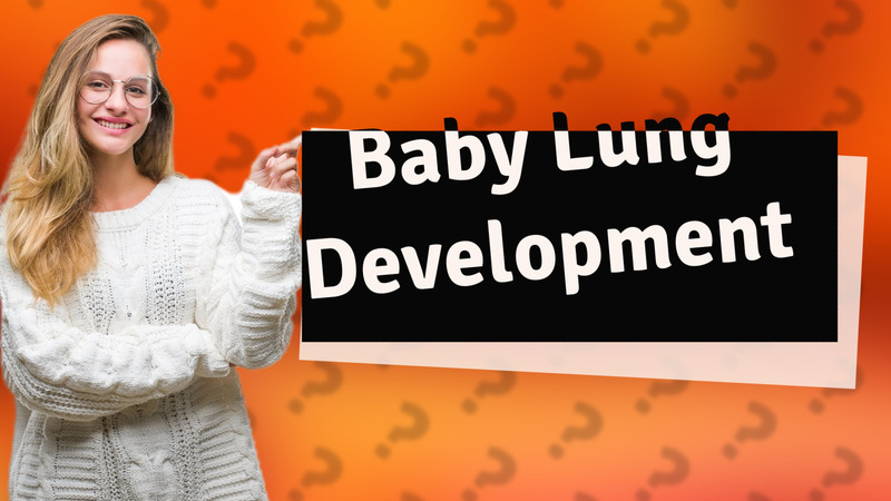 Baby Lung Development