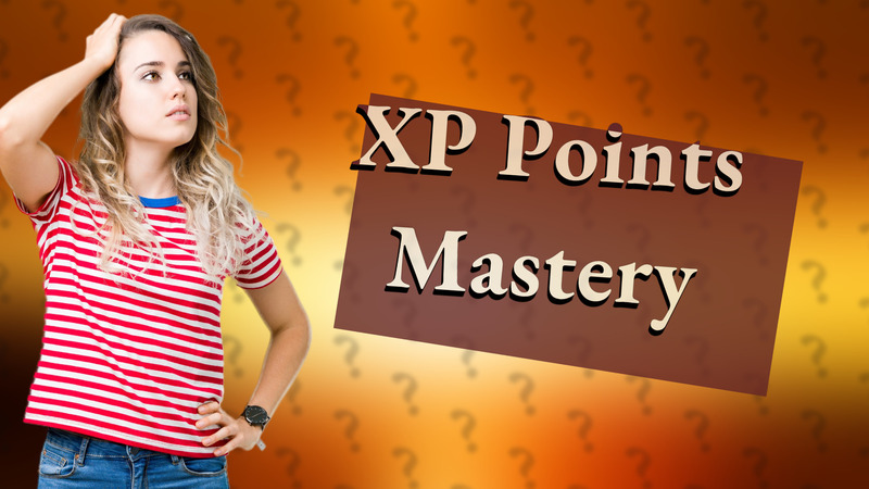 XP Points Mastery