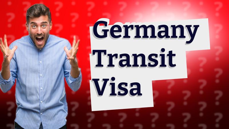 Germany Transit Visa