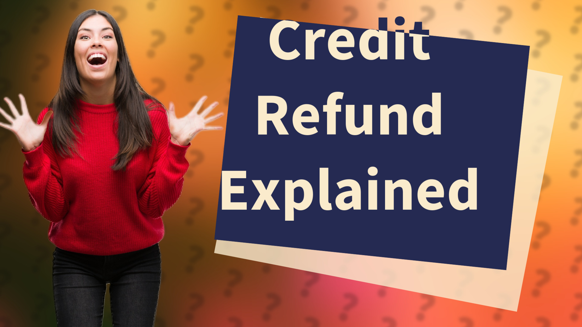 Credit Refund Explained