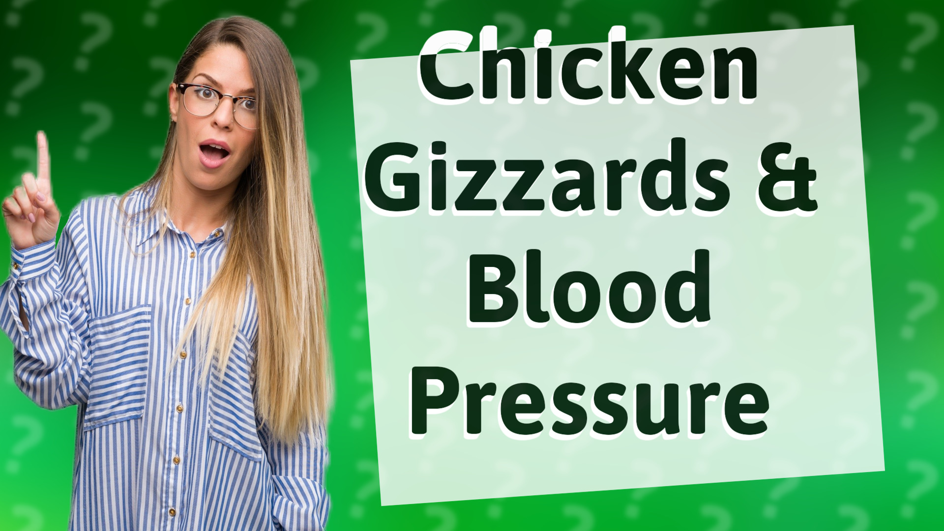 Chicken Gizzards & Blood Pressure