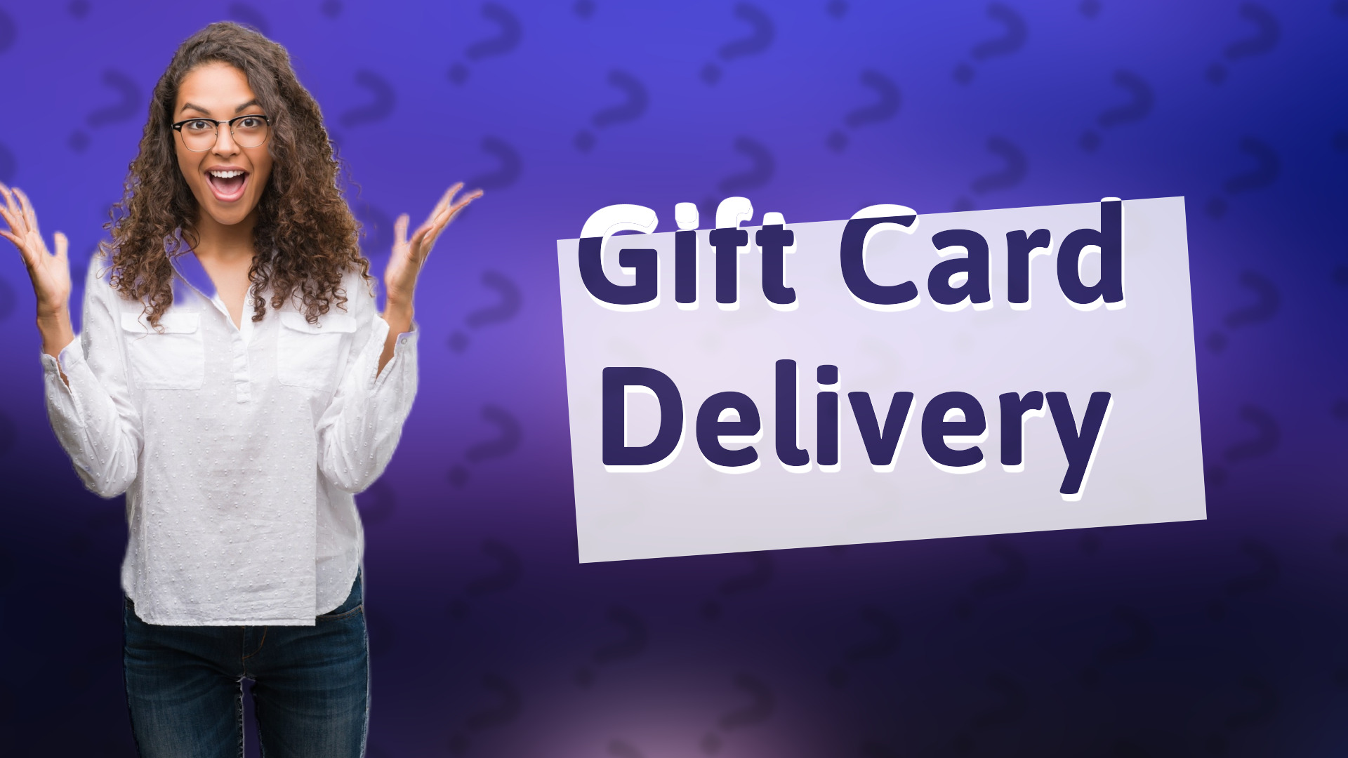 Gift Card Delivery