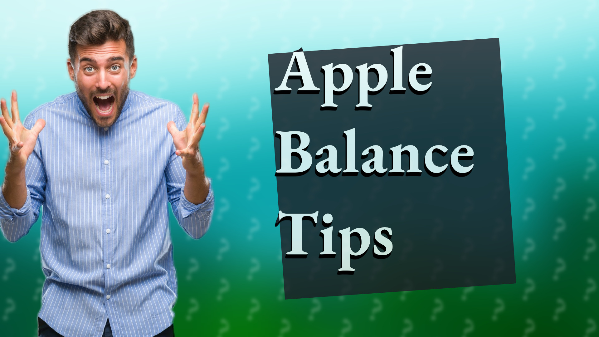 Apple Balance Tips