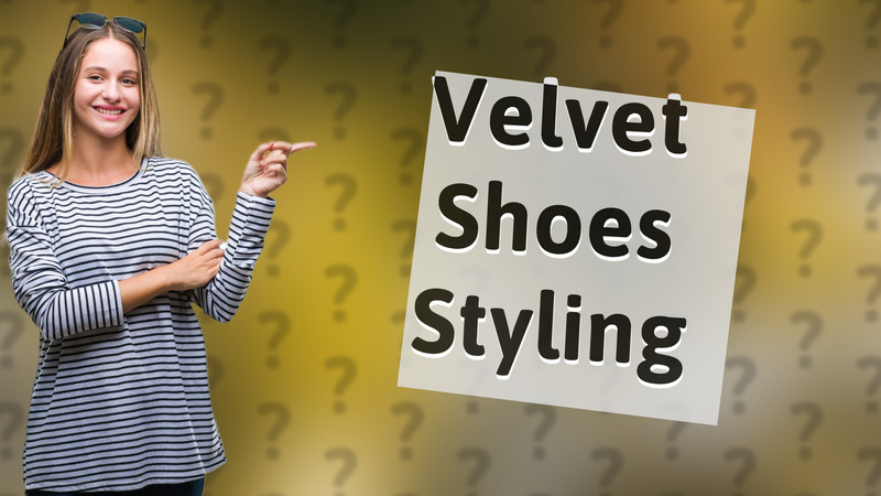 Velvet Shoes Styling