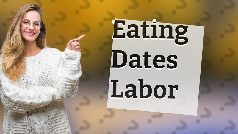 Eating Dates Labor