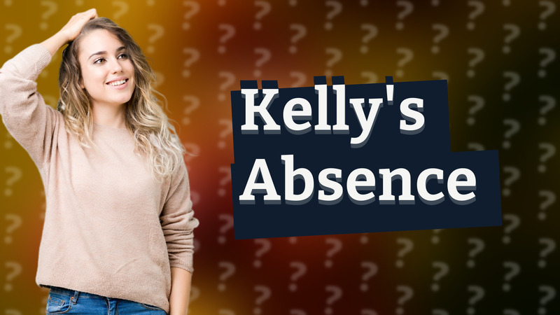 Kelly's Absence