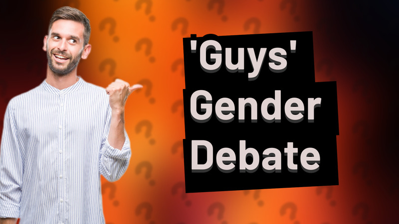 'Guys' Gender Debate