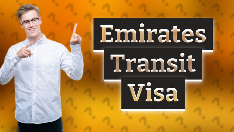 Emirates Transit Visa