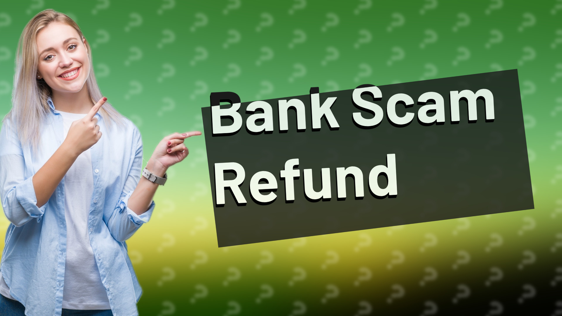 Bank Scam Refund
