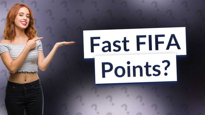 Fast FIFA Points?
