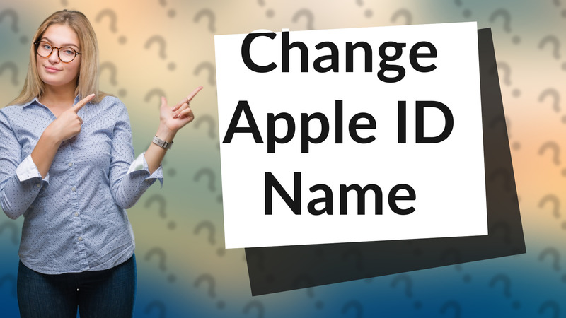 Change Apple ID Name